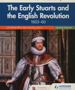 Access to History: The Early Stuarts and the English Revolution