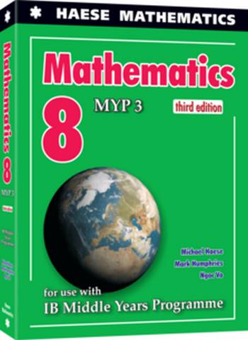 Mathematics 8 (MYP 3) (3rd edition) - Michael Haese - 9781922416322
