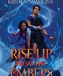 Rise Up from the Embers - Sara Raasch - 9780062891594