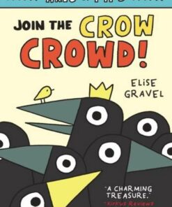 Arlo & Pips #2: Join the Crow Crowd! - Elise Gravel - 9780063050778