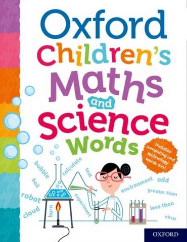 Oxford Children's Maths and Science Words - Oxford Dictionaries - 9780192777928
