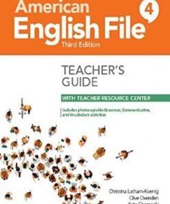 American English File: Level 4: Teacher's Guide with Teacher Resource Center - Christina Latham-Koenig - 9780194906876