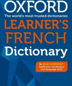 Oxford Learner's French Dictionary -  - 9780198407980