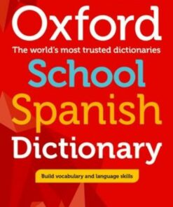 Oxford School Spanish Dictionary -  - 9780198407997
