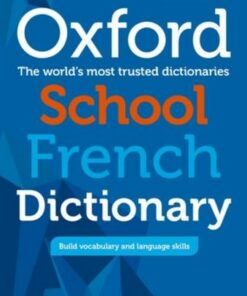 Oxford School French Dictionary -  - 9780198408017