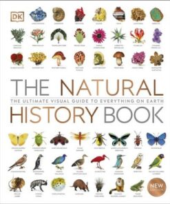 The Natural History Book: The Ultimate Visual Guide to Everything on Earth -  - 9780241393345