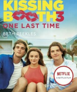 The Kissing Booth 3: One Last Time - Beth Reekles - 9780241481639