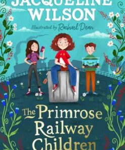 The Primrose Railway Children - Jacqueline Wilson - 9780241517765