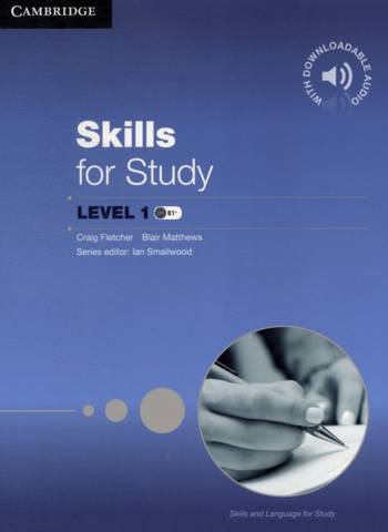 Skills for Study Student's Book with Downloadable Audio Student's Book with Downloadable Audio - Craig Fletcher - 9781107635449