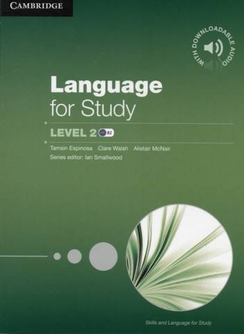 Language for Study Level 2 Student's Book with Downloadable Audio - Tamsin Espinosa - 9781107694668
