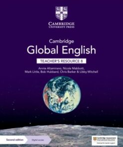 Cambridge Global English Teacher's Resource 8 with Digital Access: for Cambridge Primary and Lower Secondary English as a Second Language - Annie  Altamirano - 9781108921695