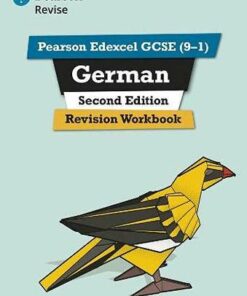 Pearson Edexcel GCSE (9-1) German Revision Workbook Second Edition: for 2022 exams and beyond - Harriette Lanzer - 9781292412269