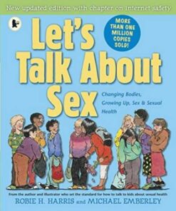 Let's Talk About Sex: Revised edition - Robie H. Harris - 9781406387087