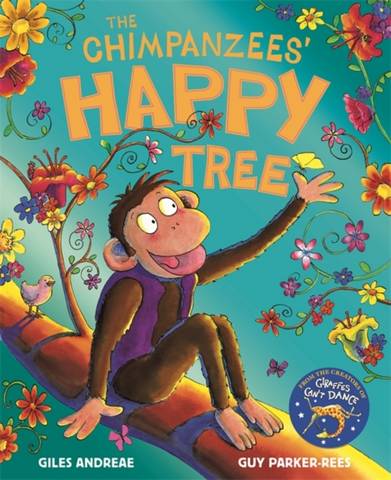 The Chimpanzees' Happy Tree - Giles Andreae - 9781408366899