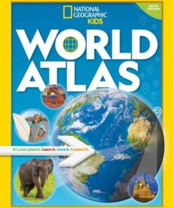 World Atlas: It's your planet. Learn it. Love it. Explore it. (National Geographic Kids) - National Geographic Kids - 9781426372285
