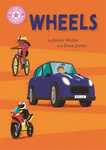 Reading Champion: Wheels: Independent Reading Pink 1B Non-fiction - Jackie Walter - 9781445174952
