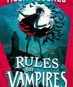 Rules for Vampires - Alex Foulkes - 9781471199554
