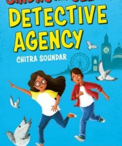 Sindhu and Jeet's Detective Agency: A Bloomsbury Reader - Chitra Soundar - 9781472993311