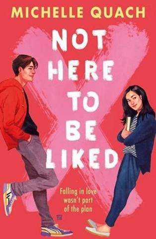 Not Here To Be Liked - Michelle Quach - 9781474989732