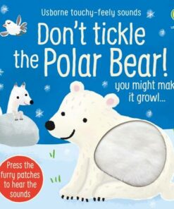 Don't Tickle the Polar Bear! - Sam Taplin - 9781474994682