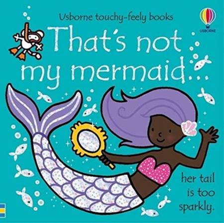 That's not my mermaid... - Fiona Watt - 9781474995283