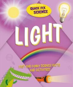 Quick Fix Science: Light - Paul Mason - 9781526315854