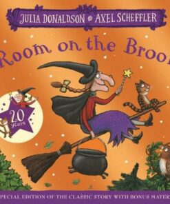 Room on the Broom 20th Anniversary Edition - Julia Donaldson - 9781529040838