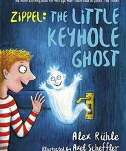 Zippel: The Little Keyhole Ghost - Alex Ruhle - 9781783448449