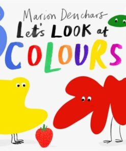 Let's Look at... Colours: Board Book - Marion Deuchars - 9781786277763