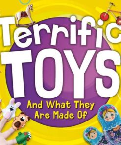 Terrific Toys and What They Are Made Of - William Anthony - 9781839271809