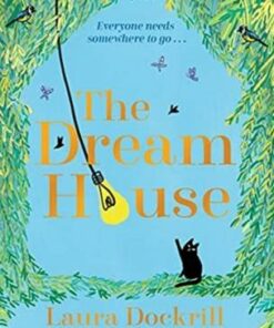 The Dream House - Laura Dockrill - 9781848129450