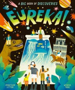 Eureka!: A Big Book of Discoveries - Wenjia Tang - 9781848579422
