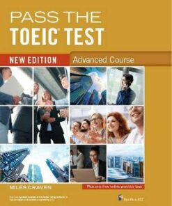 Pass the TOEIC Test - Advanced Course: 3 - MIles Craven - 9781908881083