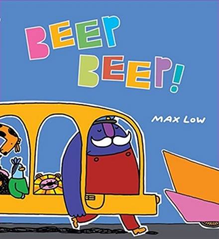 Beep Beep! 2 Beep Beep! - Max Low - 9781913074692
