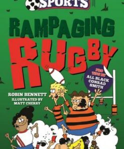 Rampaging Rugby - Robin Bennett - 9781913102609
