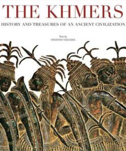 Khmers: History and Treasures of an Ancient Civilization - Stefano Vecchia - 9788854406896