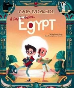 Avery Everywhere: A Day in Ancient Egpyt - Jacopo Olivieri - 9788854416390