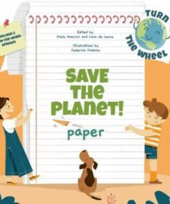 Paper: Save the Planet! Turn The Wheel - Federica Fabbian - 9788854416574