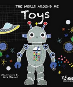 The World Around Me: Toys - Sara Brezzi - 9788854416970