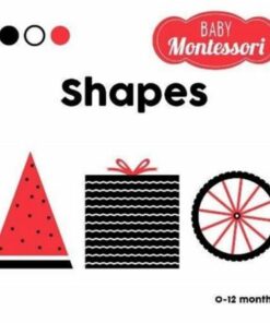 Baby Montessori: Shapes - Agnese Baruzzi - 9788854417533