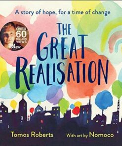 The Great Realisation: The post-pandemic poem that has captured the hearts of millions - Tomos Roberts (Tomfoolery) - 9780755501502