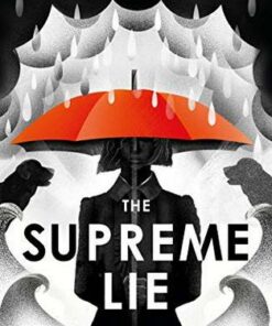 The Supreme Lie - Geraldine McCaughrean - 9781474970686
