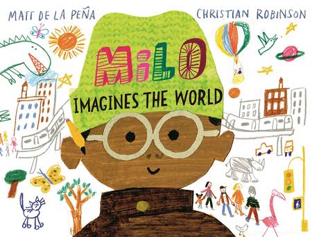 Milo Imagines The World - Matt de la Pena - 9781529066326