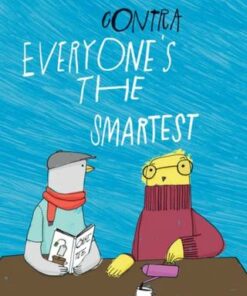 Everyone's the Smartest - Ulla Contra - 9781910139998