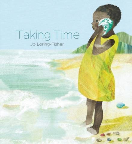 Taking Time - Jo Loring-Fisher - 9781911373087