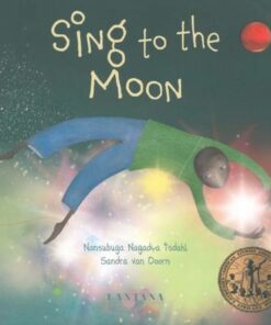 Sing to the Moon - Nansubuga Nagadya Isdahl - 9781911373407