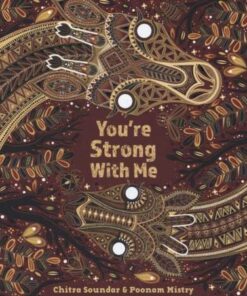 You're Strong with Me - Chitra Soundar - 9781911373759
