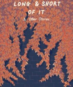 The Long and Short of It: and other stories - READ ON - 9781912915934