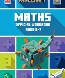 Minecraft Education - Minecraft Maths Ages 6-7: Official Workbook - Collins KS1 - 9780008462758