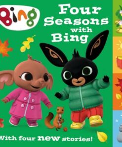 Four Seasons with Bing: A collection of four new stories (Bing) -  - 9780008463793